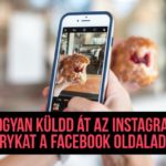 hogyan küldd át az instagram storykat a facebook oldaladra