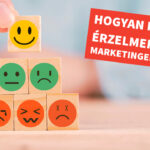 Hogyan kelts érzelmeket a marketingedben?